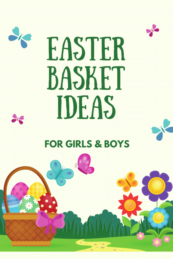 Easter basket ideas